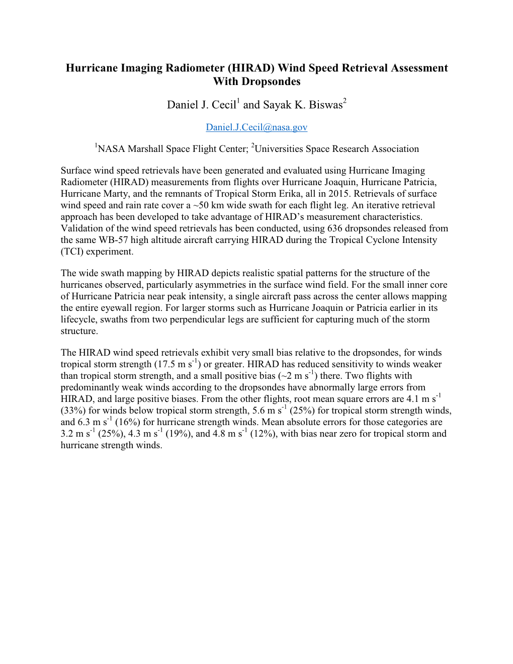 Hurricane Imaging Radiometer (HIRAD) Wind Speed Retrieval Assessment with Dropsondes Daniel J