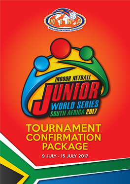 Wina Junior World Series Confirmation Package