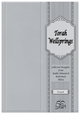 Torah Wellsprings - Pesach
