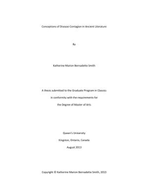 Conceptions of Disease Contagion in Ancient Literature by Katherine Marion Bernadette Smith a Thesis Submitted to the Graduate P