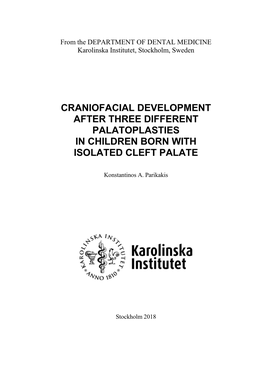 Craniofacial Development After Three Different Palatoplasties in Children Born with Isolated Cleft Palate