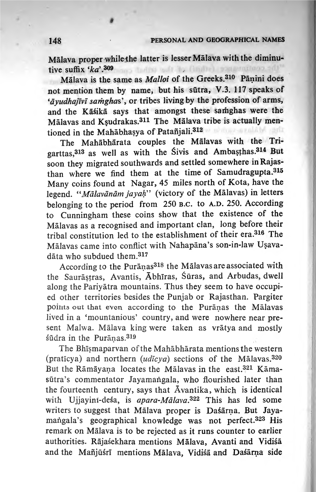 Tioned in the Mahabhasya of Patanjali. the Mahabharata Couples the Malavas with the Tri- 314 313 the Sivis and Ambasthas