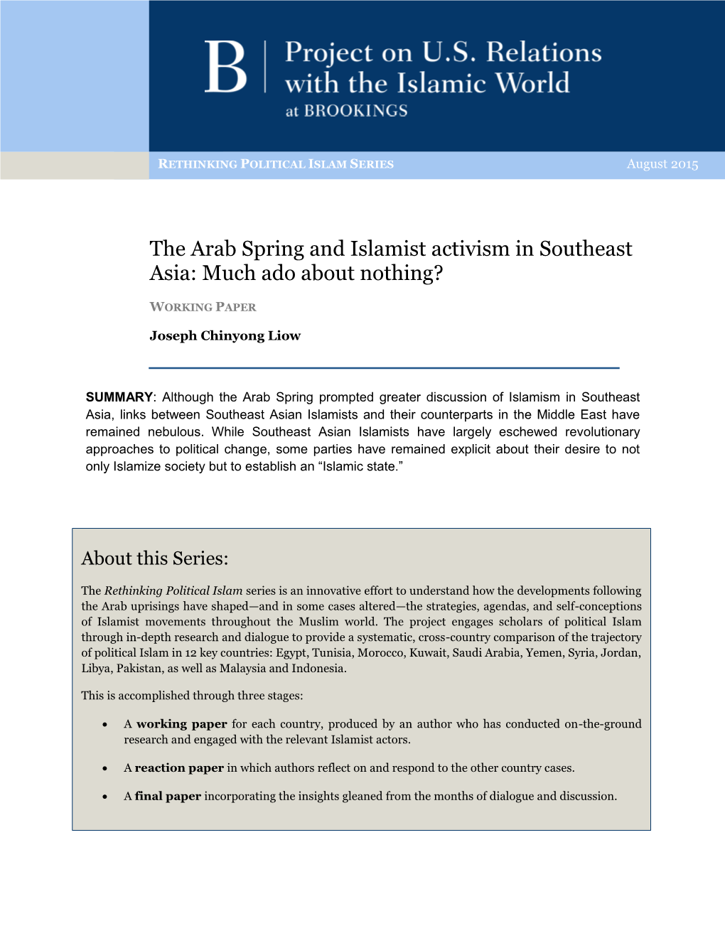 The Arab Spring and Islamist Activism in Southeast Asia: Much Ado About Nothing?