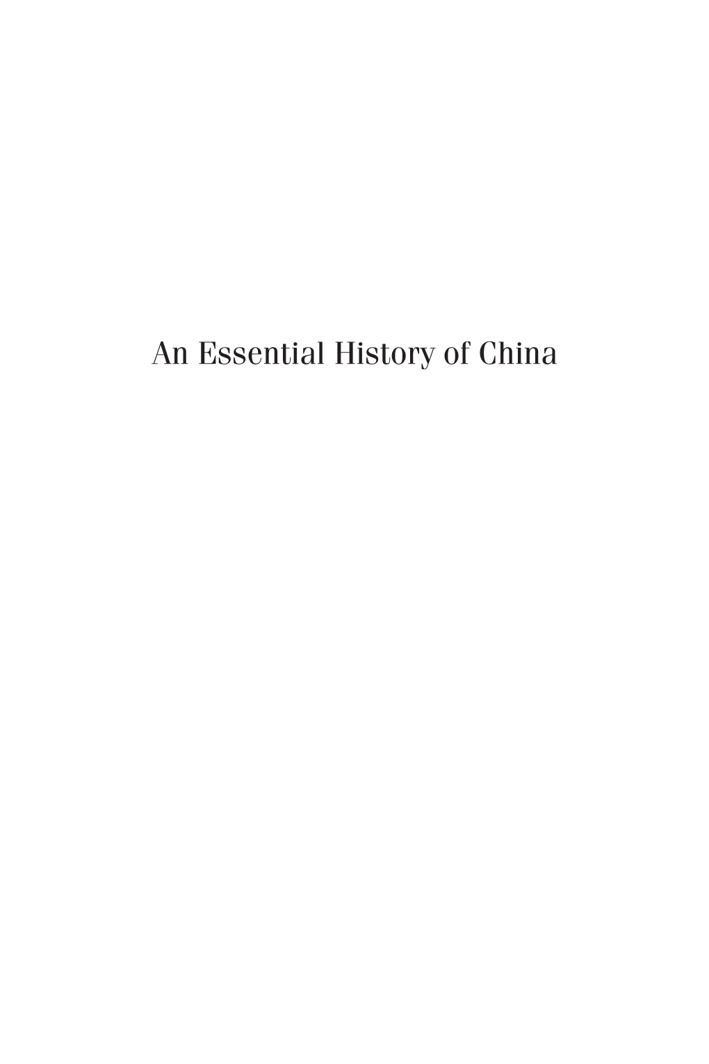 An Essential History of China an Essential History of China Why It Matters to Americans