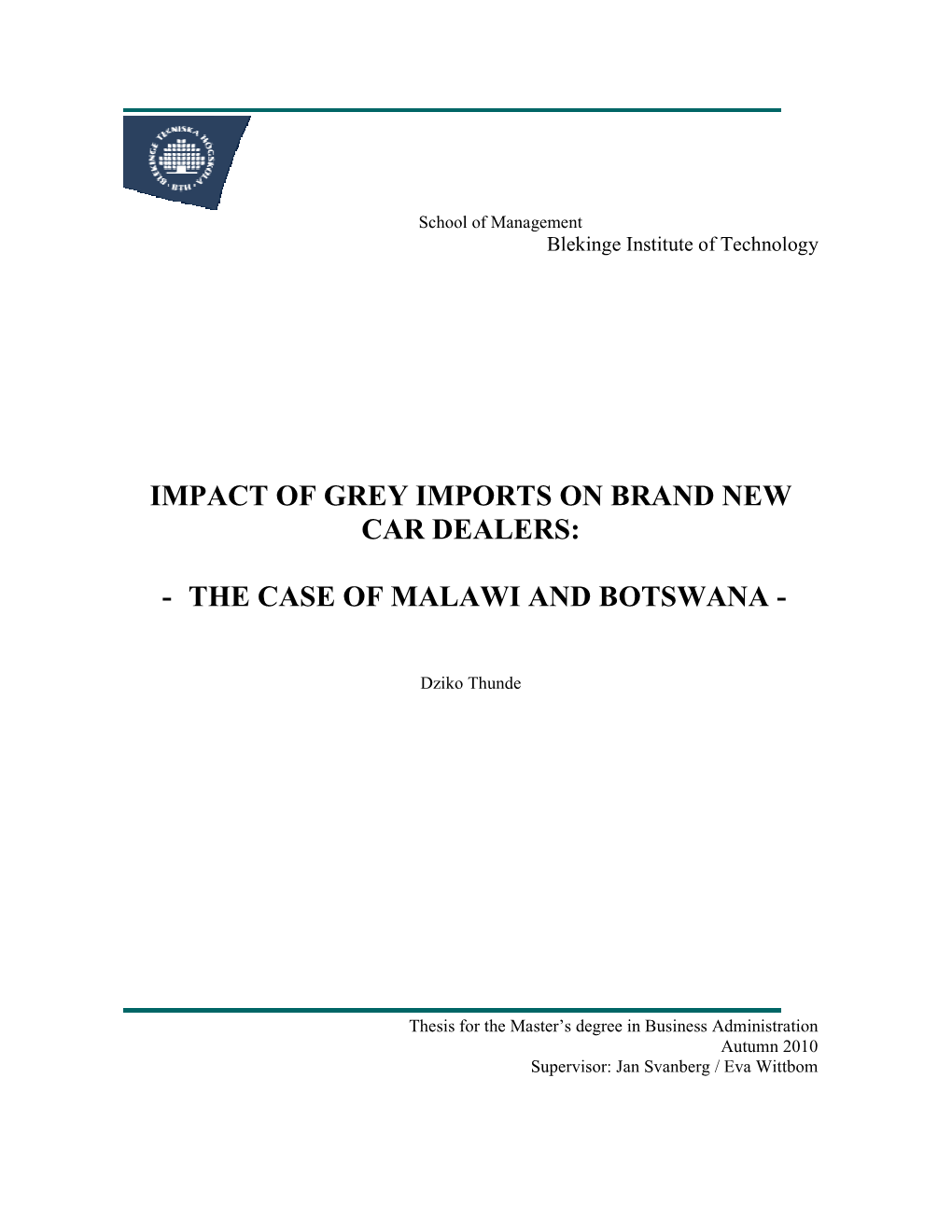 Impact of Grey Imports on Brand New Car Dealers