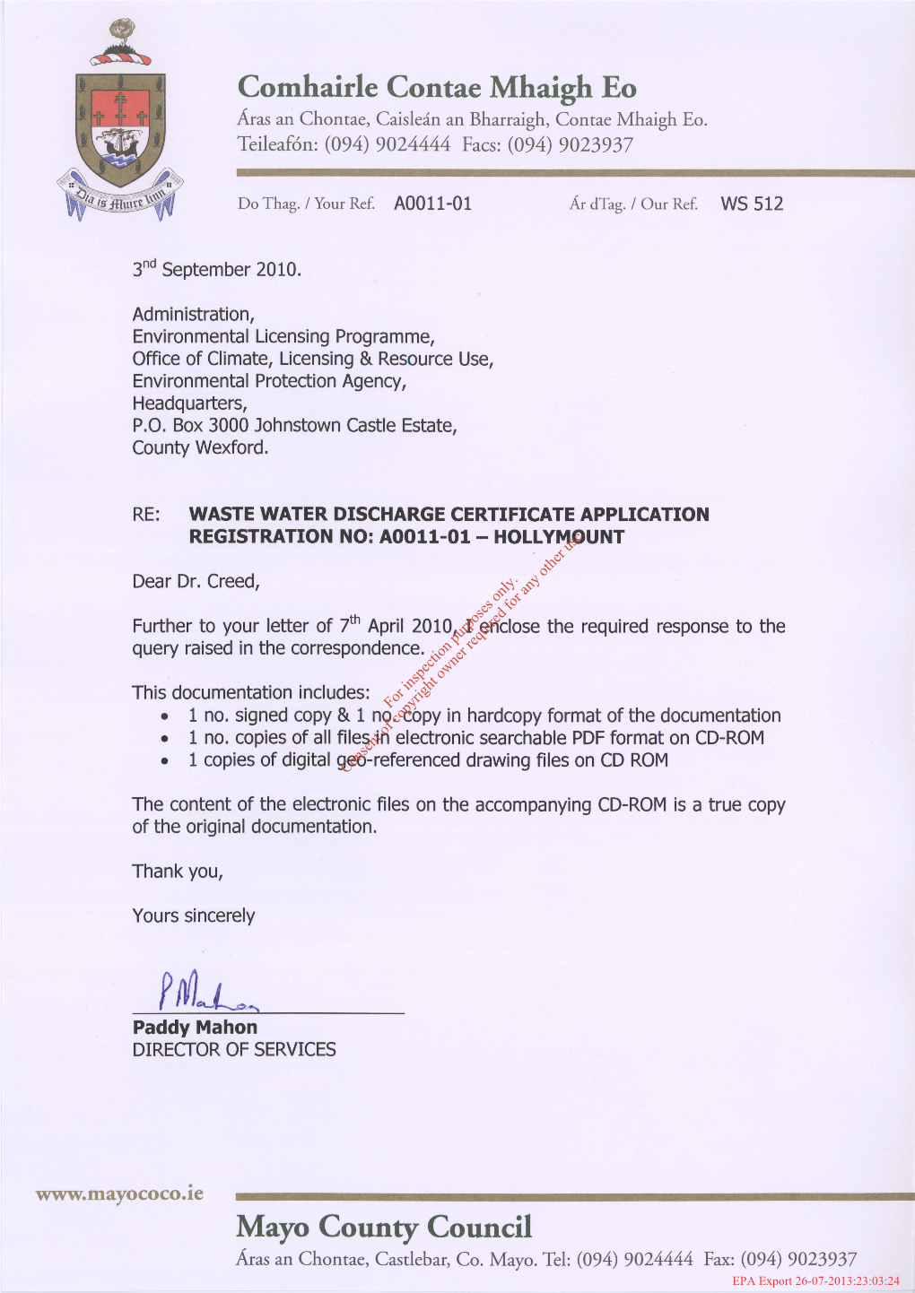 A0011-01 APPROPRIATE ASSESSMENT SCREENING for HOLLYMOUNT WASTEWATER DISCHARGE Certificate of Authorisation Application August 2010