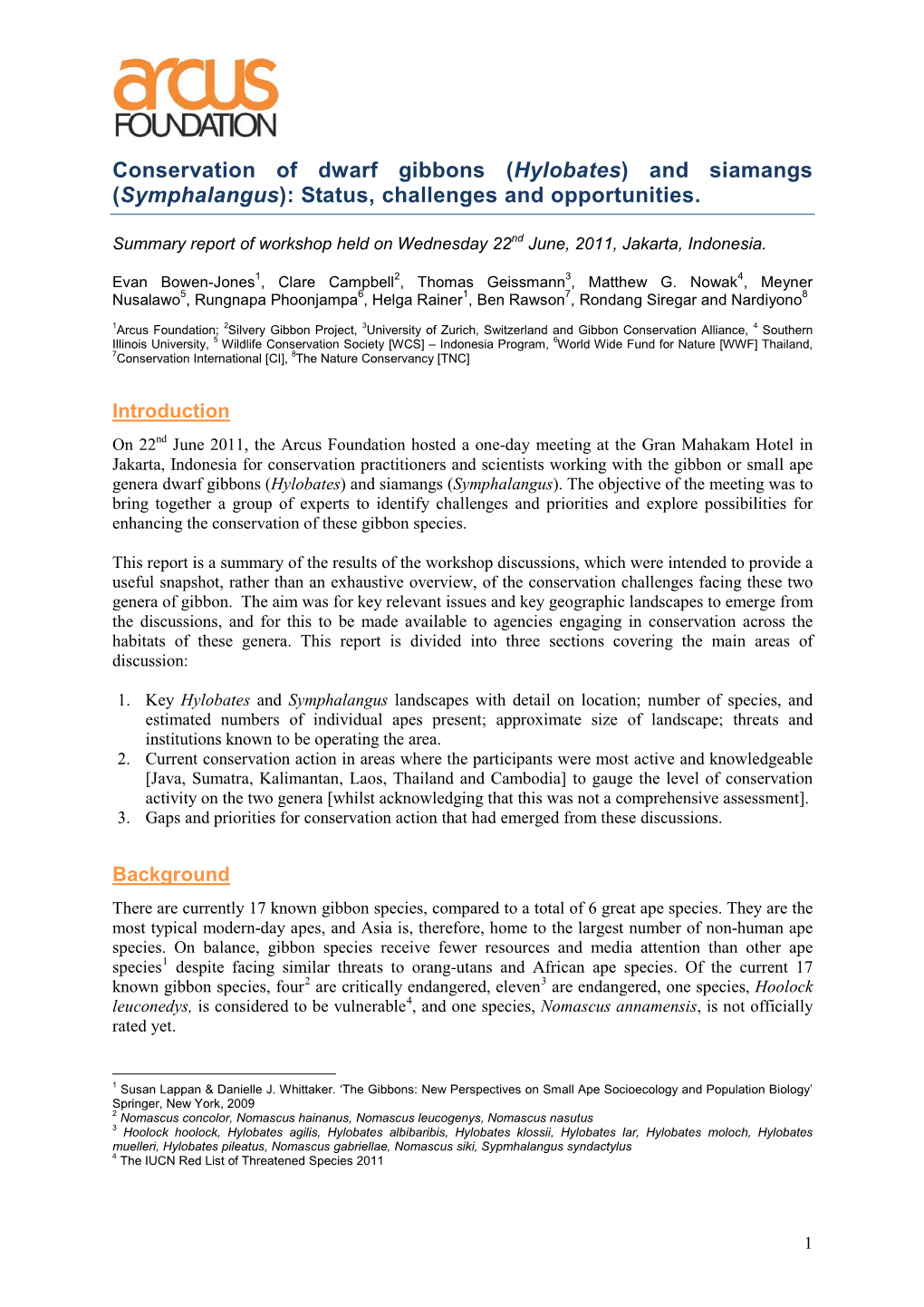 Hylobates and Symphalangus Conservation: Status, Challenges and Opportunities