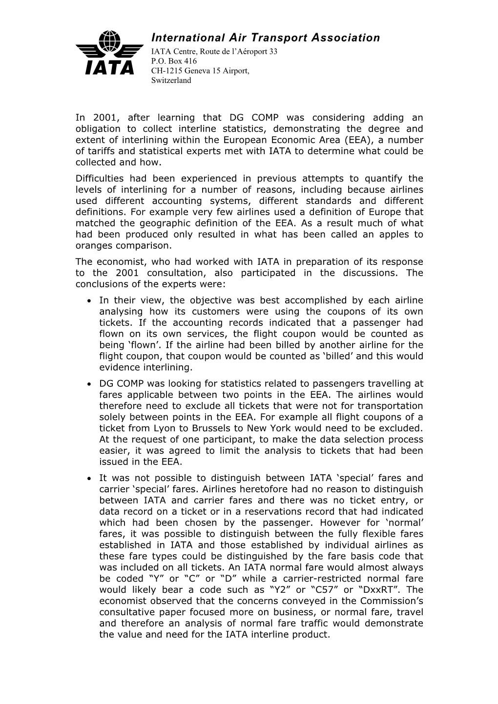 International Air Transport Association IATA Centre, Route De L’Aéroport 33 P.O