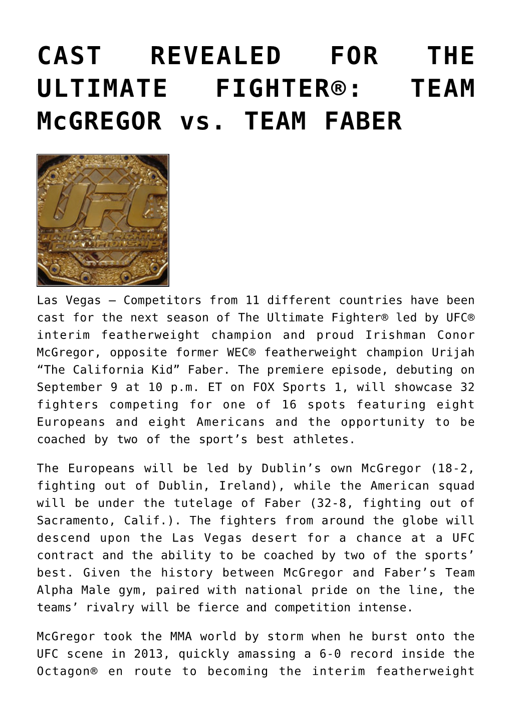 CAST REVEALED for the ULTIMATE FIGHTER®: TEAM Mcgregor Vs