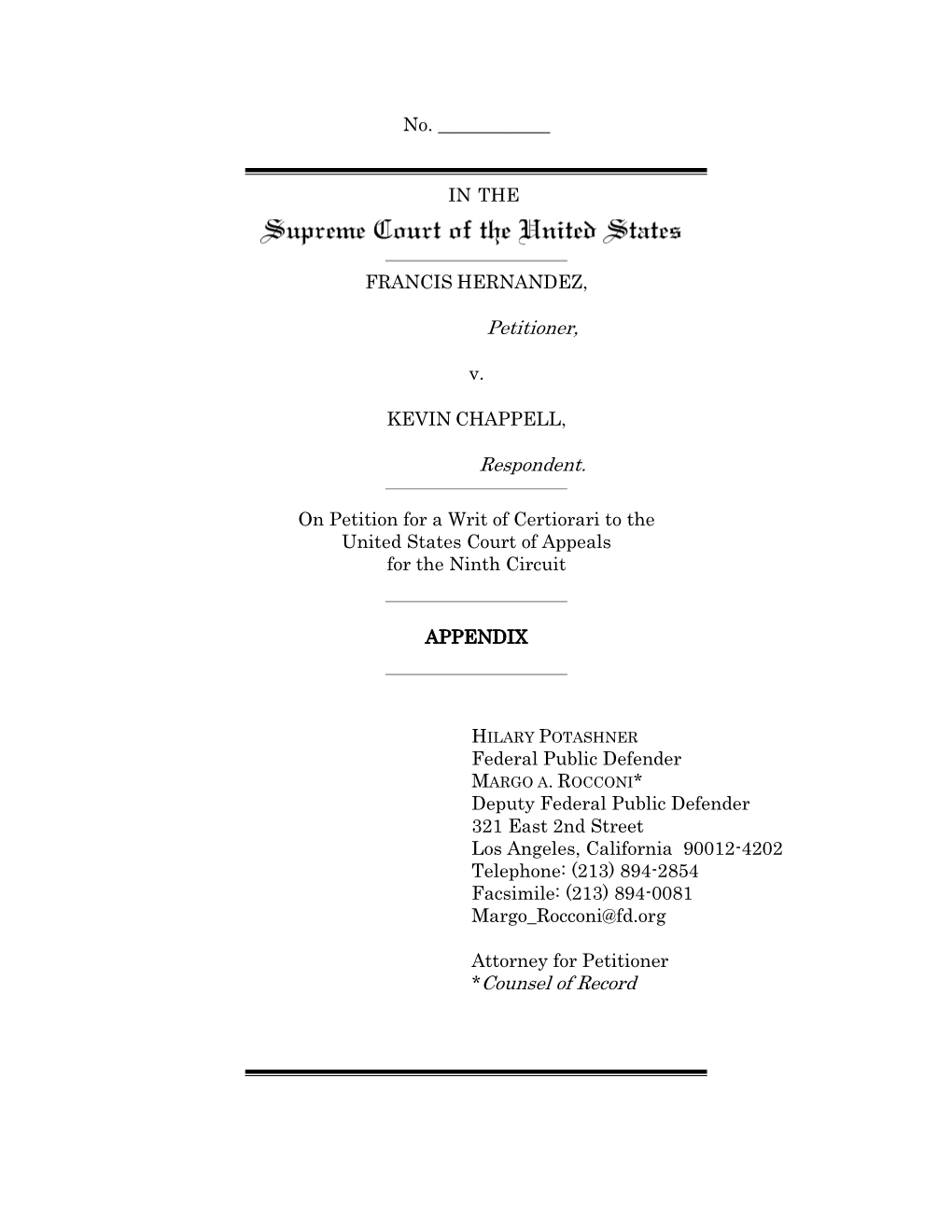 No. ___IN the FRANCIS HERNANDEZ, Petitioner, V. KEVIN