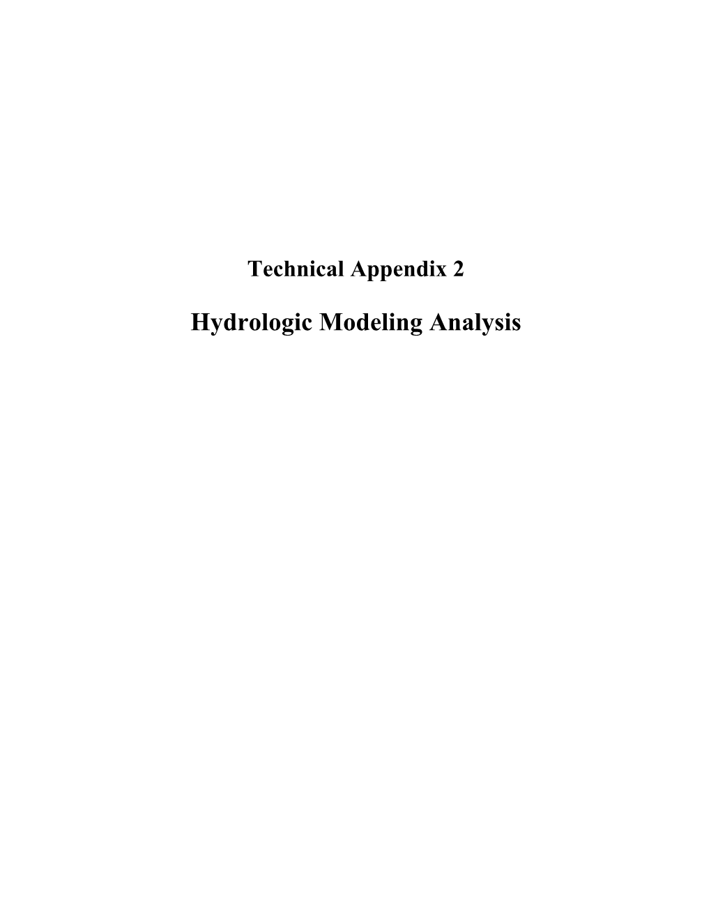 Hydrologic Modeling Analysis TABLE of CONTENTS