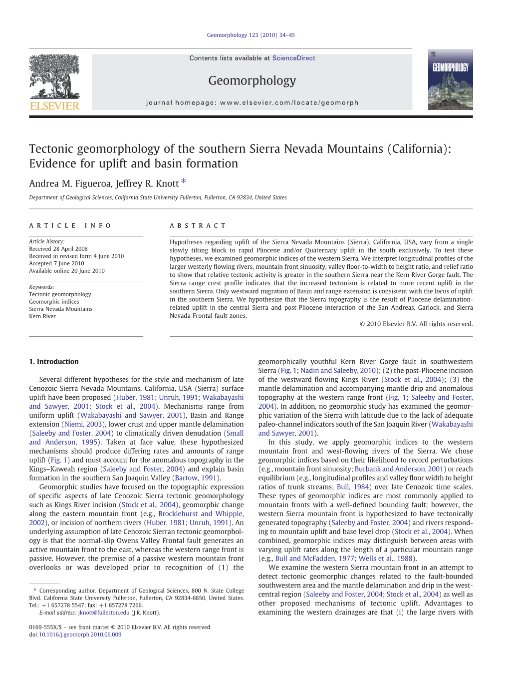 Tectonic Geomorphology of the Southern Sierra Nevada Mountains (California): Evidence for Uplift and Basin Formation