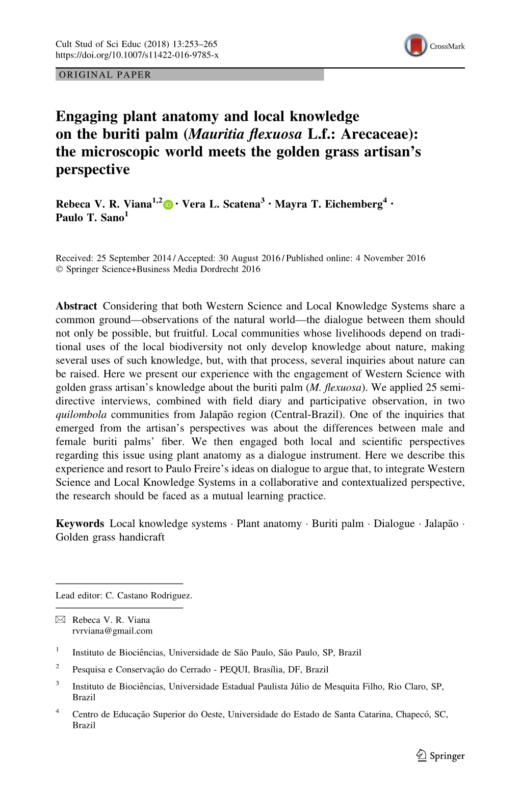 Engaging Plant Anatomy and Local Knowledge on the Buriti Palm (Mauritia ﬂexuosa L.F.: Arecaceae): the Microscopic World Meets the Golden Grass Artisan’S Perspective