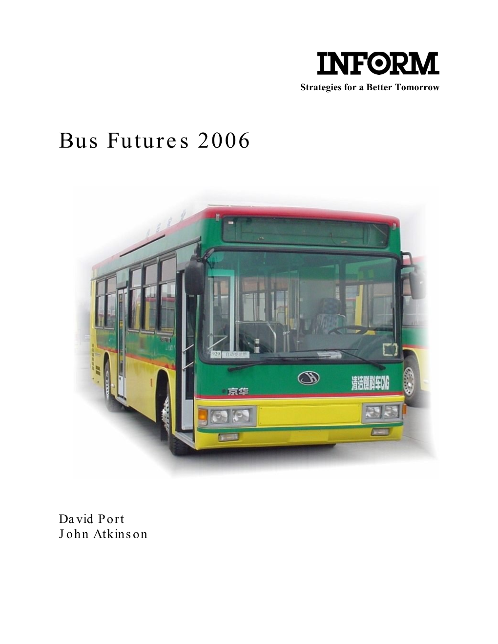 Bus Futures 2006