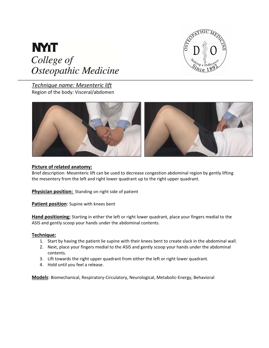 Technique Name: Mesenteric Lift Region of the Body: Visceral/Abdomen