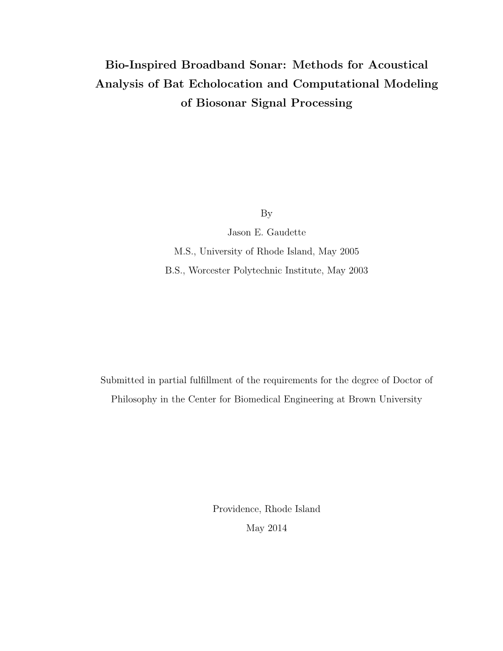 Methods for Acoustical Analysis of Bat Echolocation and Computational Modeling of Biosonar Signal Processing