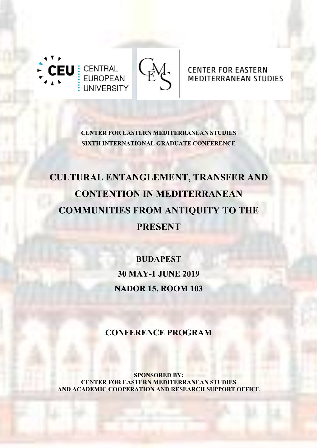 Cultural Entanglement, Transfer and Contention in Mediterranean Communities from Antiquity to the Present