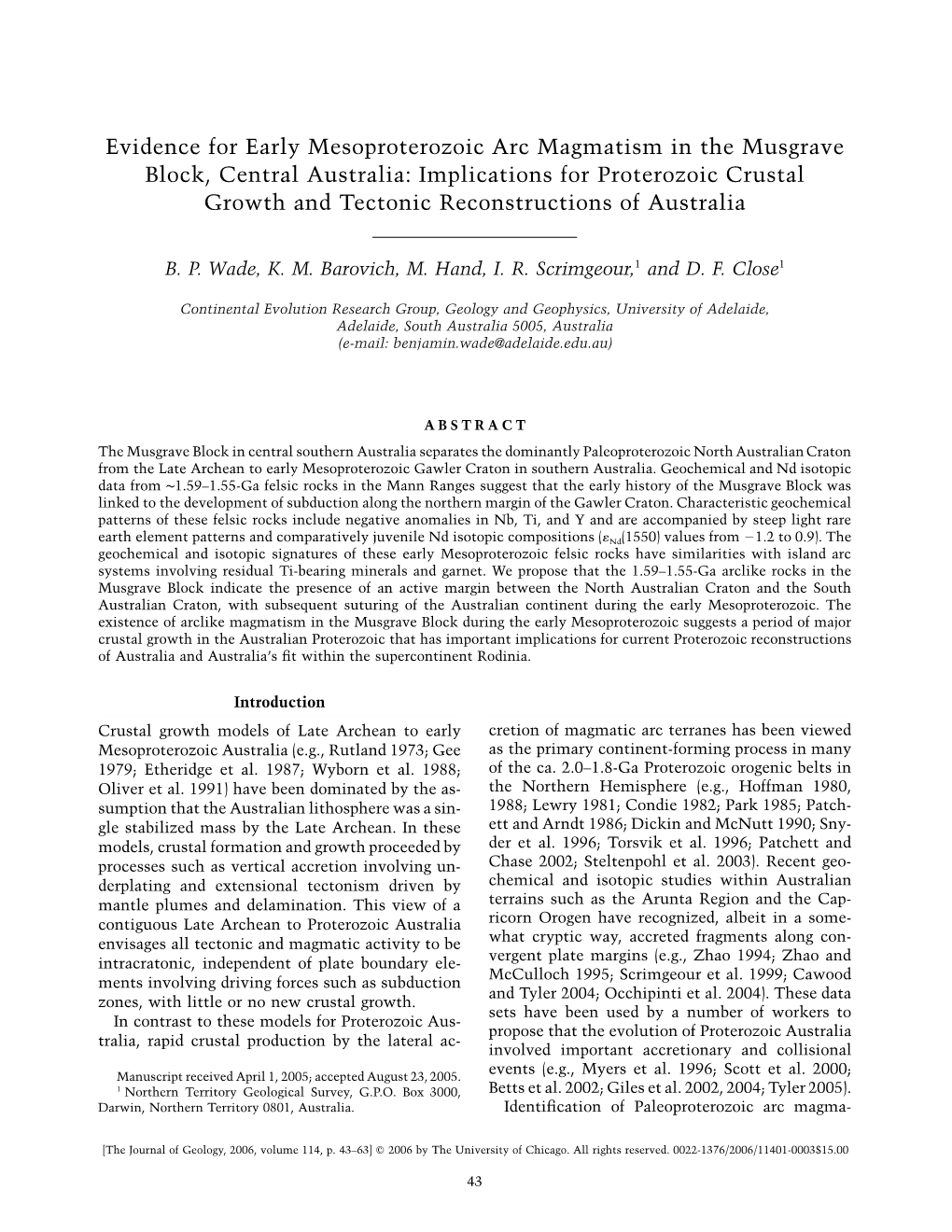 Evidence for Early Mesoproterozoic Arc Magmatism in the Musgrave Block, Central Australia: Implications for Proterozoic Crustal