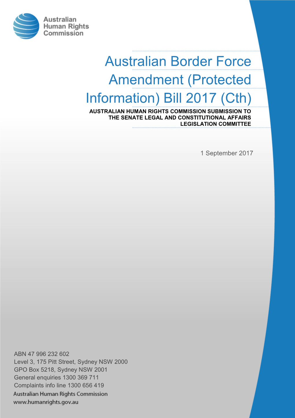 Australian Border Force Amendment (Protected Information) Bill 2017, Senate Inquiry – September 2017