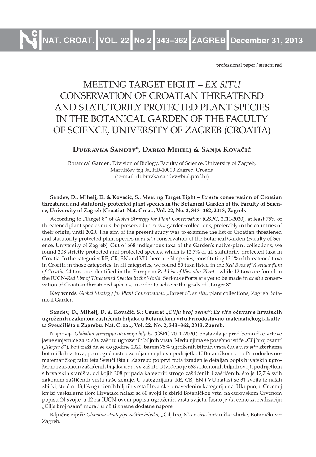 Ex Situ Conservation of Croatian Threatened and Statutorily Protected Plant Species in the Botanical Garden of the Faculty of Science, University of Zagreb (Croatia)