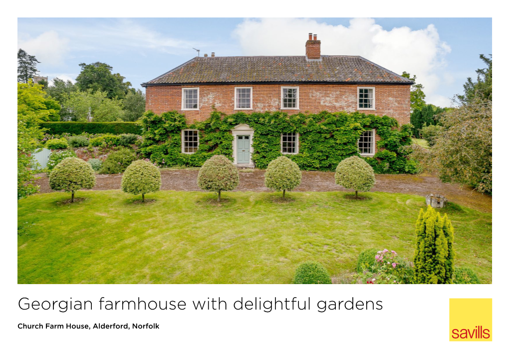 Georgian Farmhouse with Delightful Gardens