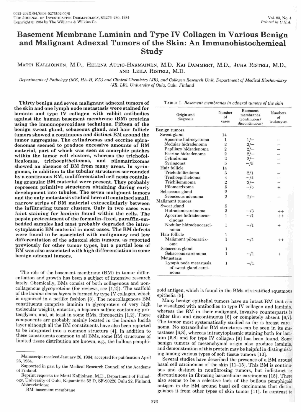 Basement Membrane Laminin and Type IV Collagen in Various Benign and Malignant Adnexal Tumors of the Skin: an Immunohistochemical Study