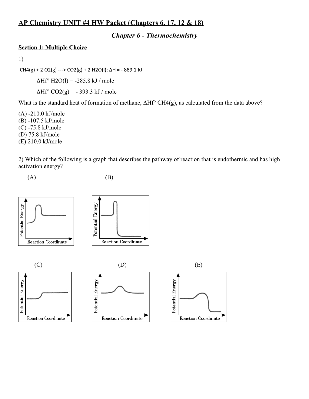 AP Chemistry UNIT #4 HW Packet (Chapters 6, 17, 12 & 18)