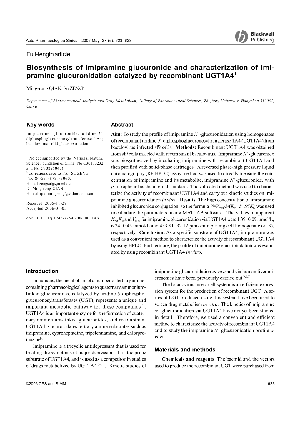 Biosynthesis of Imipramine Glucuronide and Characterization of Imi- Pramine Glucuronidation Catalyzed by Recombinant UGT1A41