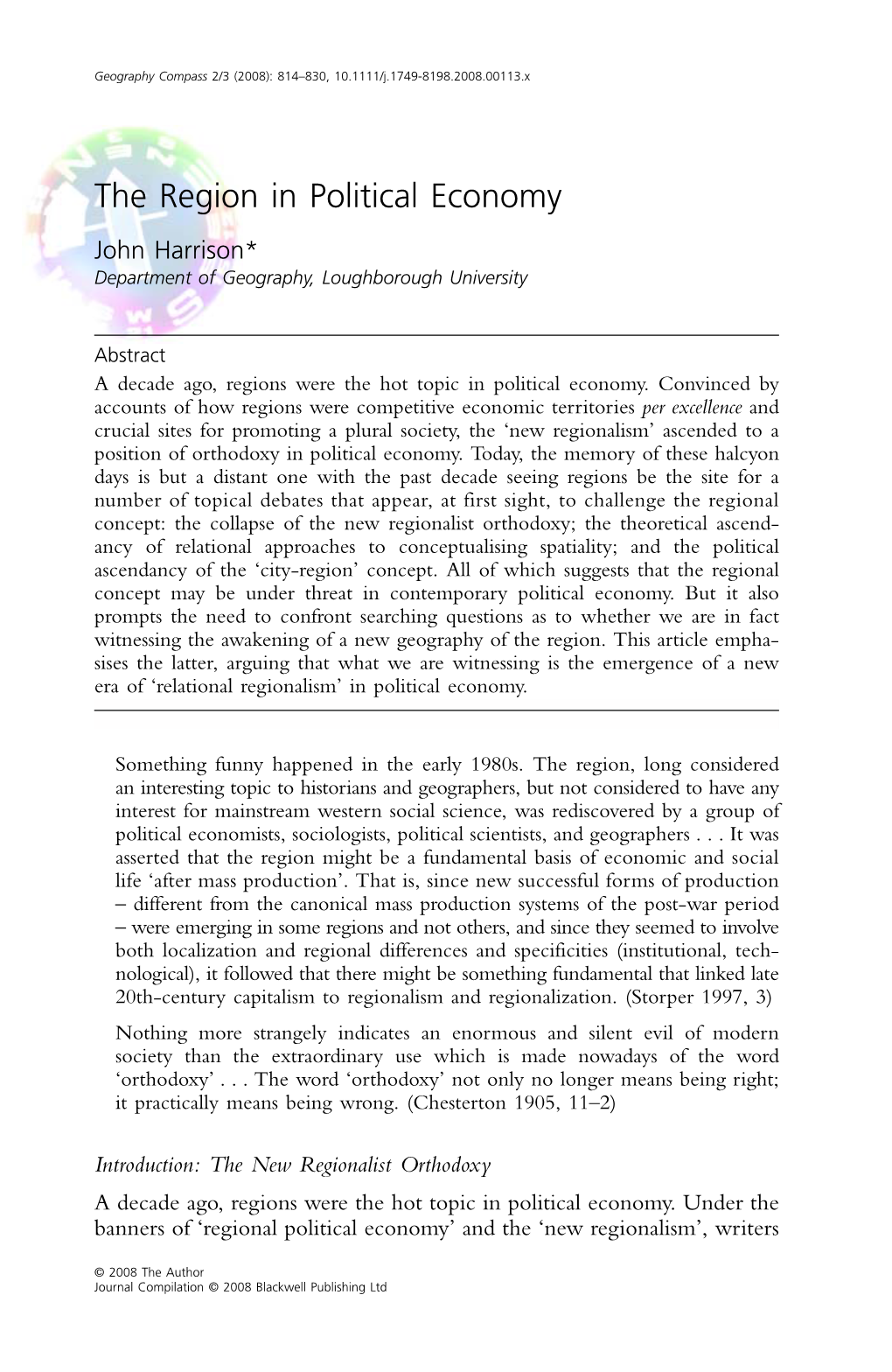 The Region in Political Economy John Harrison* Department of Geography, Loughborough University