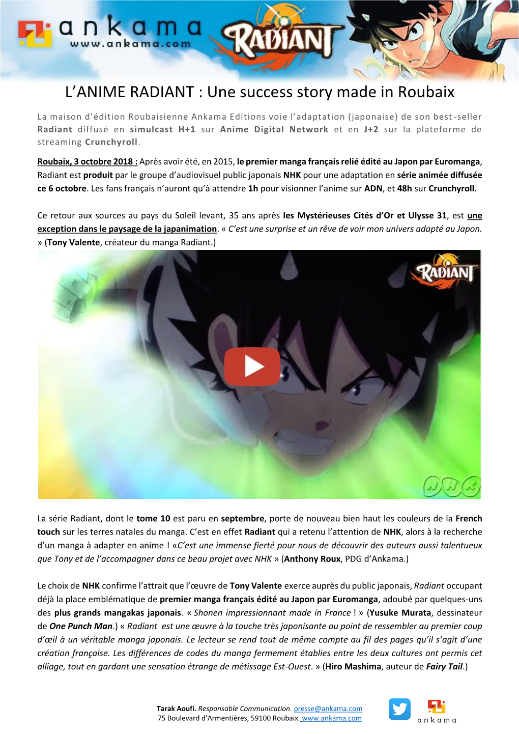 L'anime RADIANT : Une Success Story Made in Roubaix