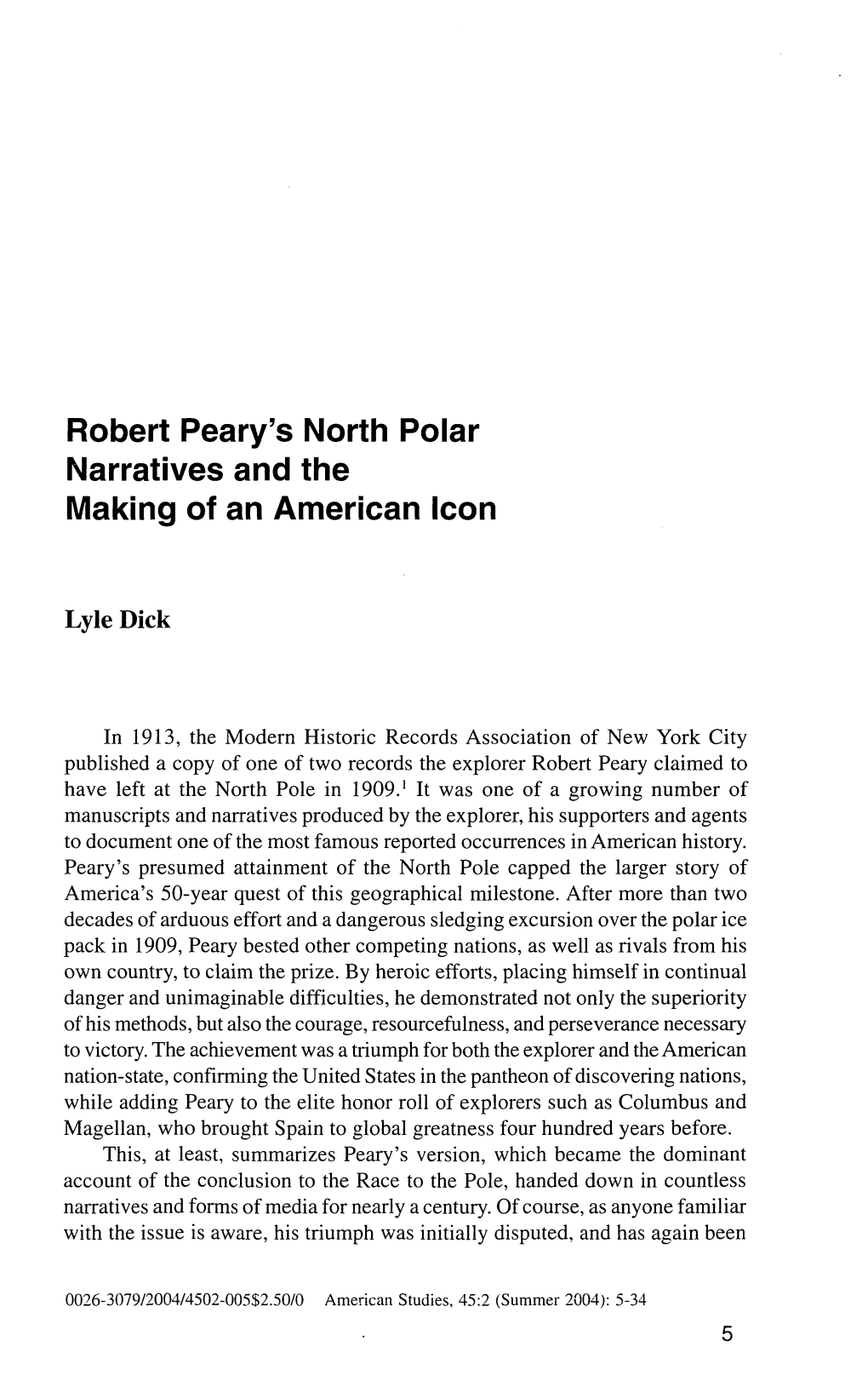 Robert Peary's North Polar Narratives and the Making of an American Icon