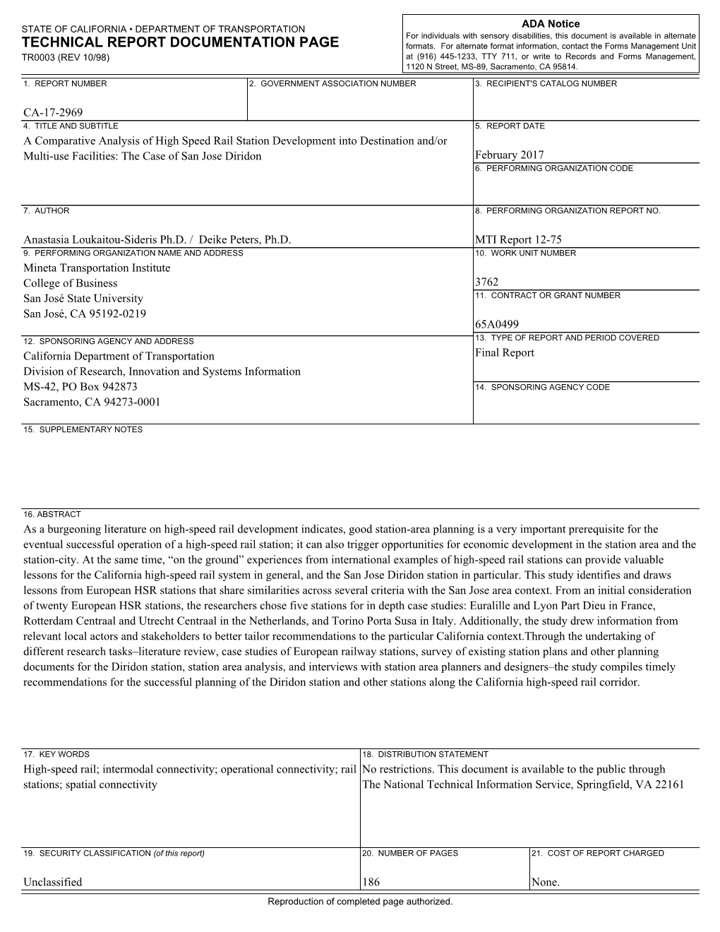 A Comparative Analysis of High-Speed Rail Station Development Into Destination and Multi-Use Facilities: the Case of San Jose Diridon