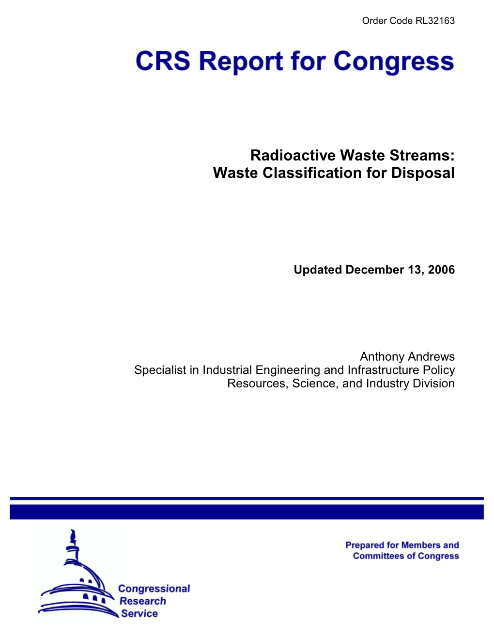 Radioactive Waste Streams: Waste Classification for Disposal