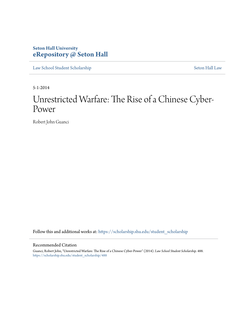 Unrestricted Warfare: the Rise of a Chinese Cyber-Power" (2014)