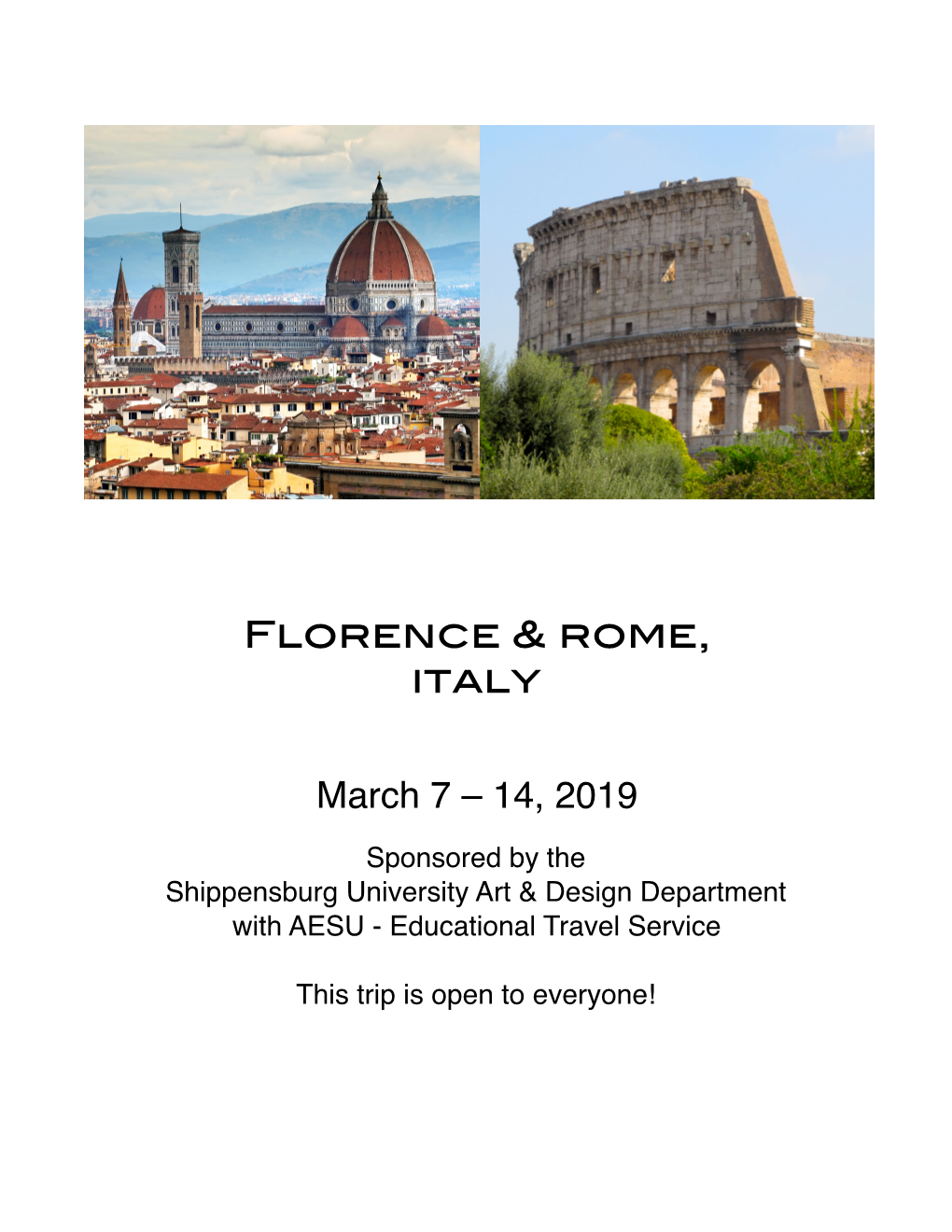 Florence & Rome, Italy March 7 – 14, 2019