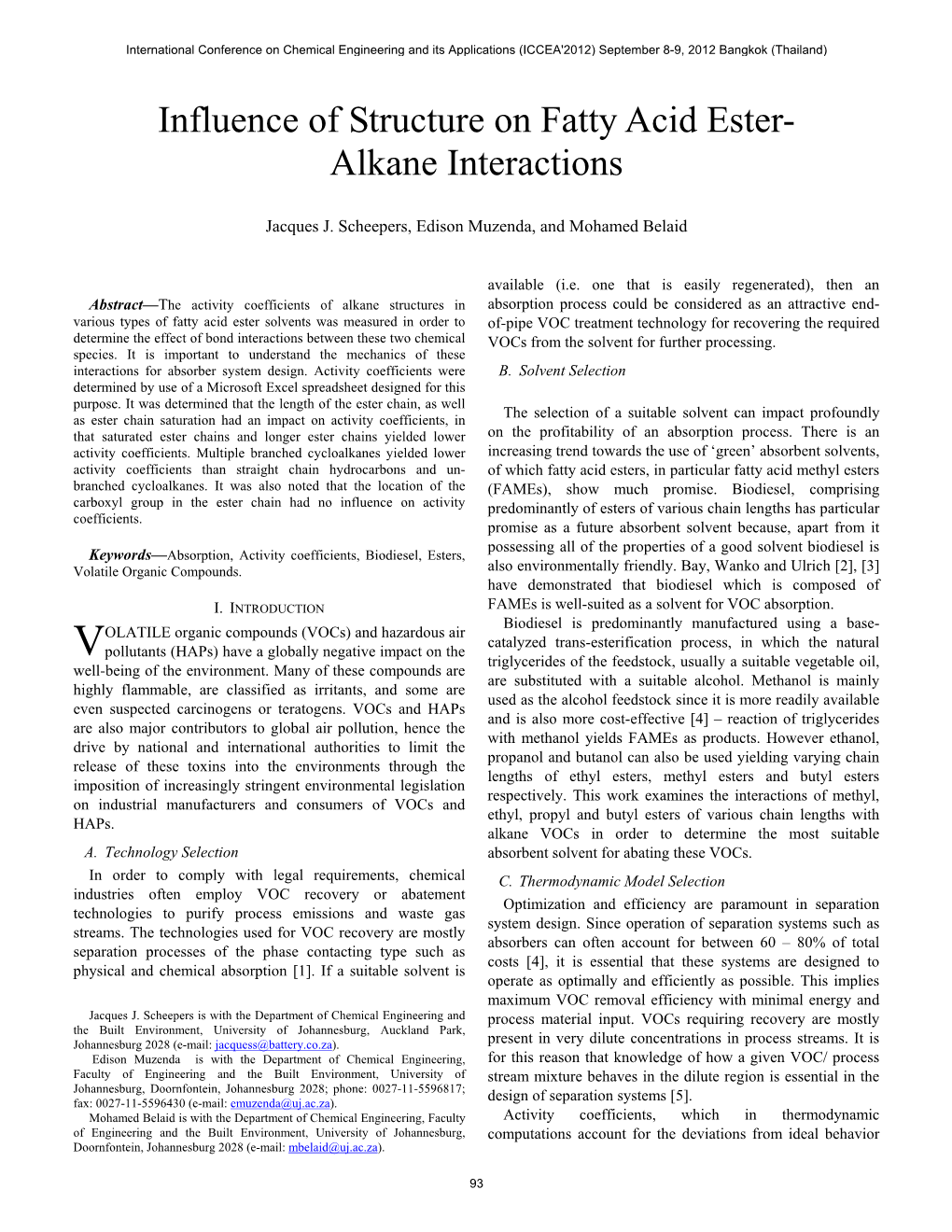 Influence of Structure on Fatty Acid Ester- Alkane Interactions