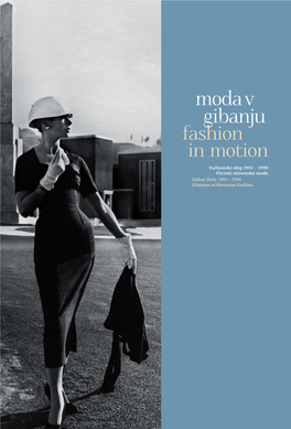 Moda V Gibanju / Fashion in Motion
