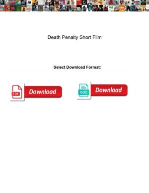 Death Penalty Short Film