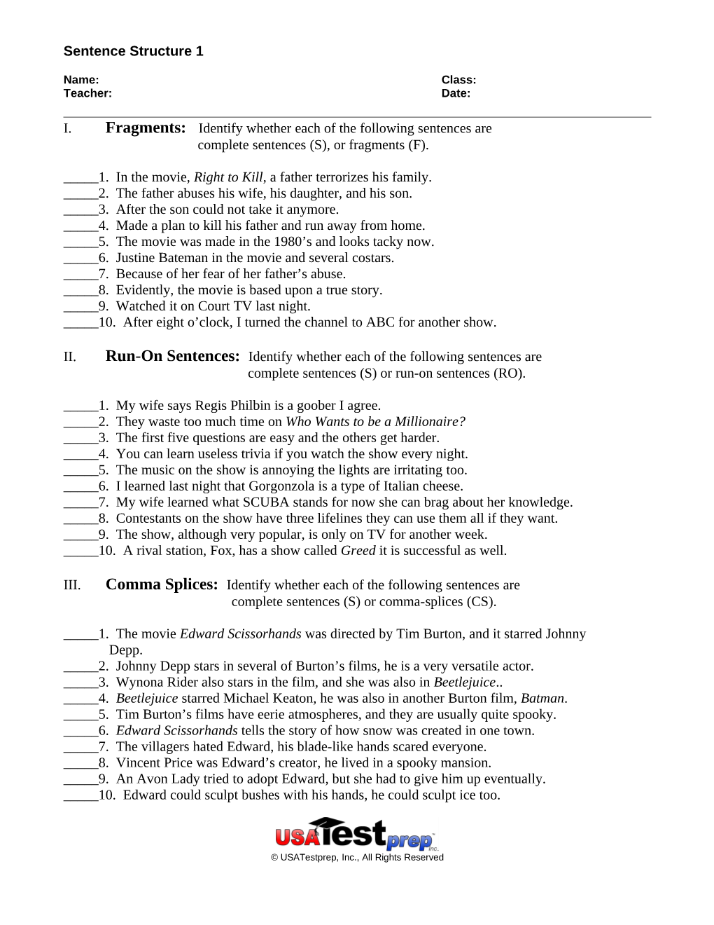 Sentence Structure 1 I. Fragments: Identify Whether Each of The