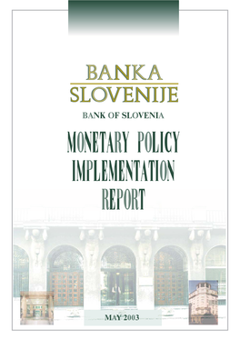 Bank of Slovenia Activities in 2002 and 2003 22