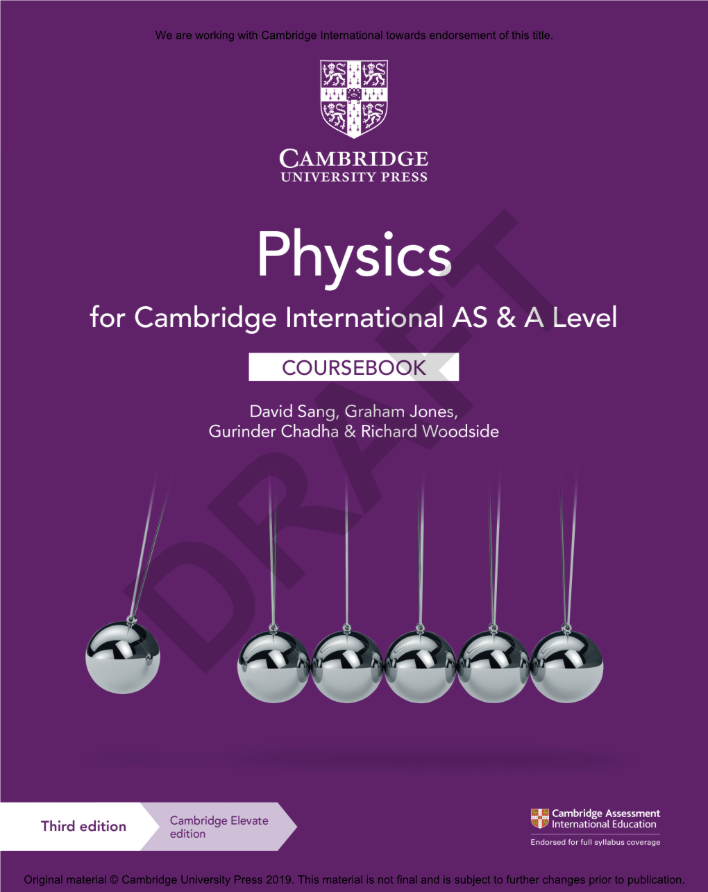 We Are Working with Cambridge International Towards Endorsement of This Title