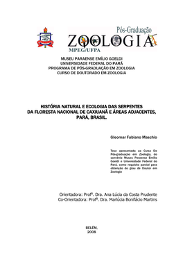 História Natural E Ecologia Das Serpentes Da Floresta Nacional De Caxiuanã E Áreas Adjacentes, Pará, Brasil