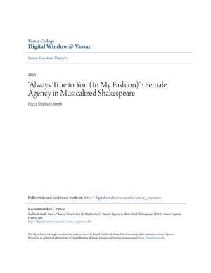Female Agency in Musicalized Shakespeare Becca Shulbank-Smith
