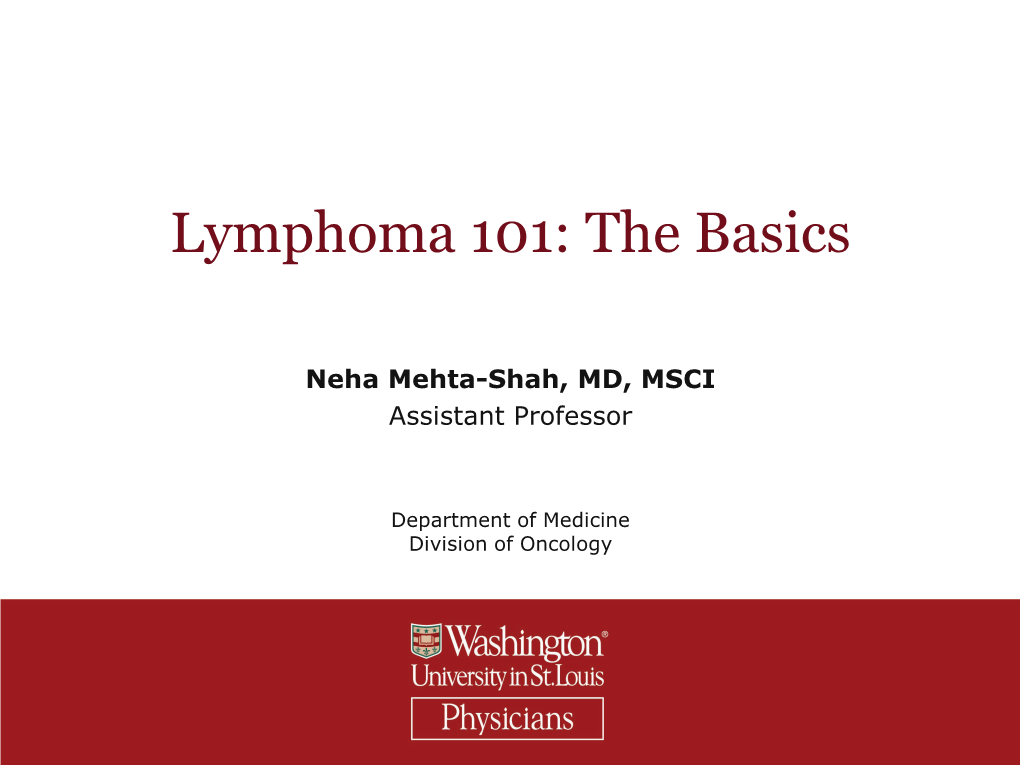 Lymphoma 101: the Basics