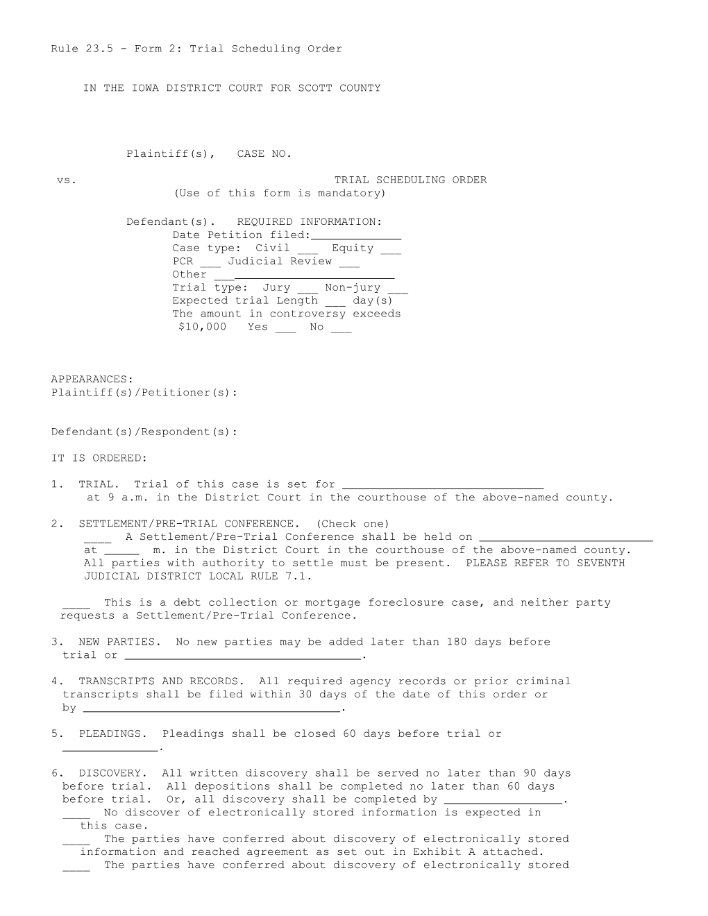 Rule 23.5 - Form 2: Trial Scheduling Order