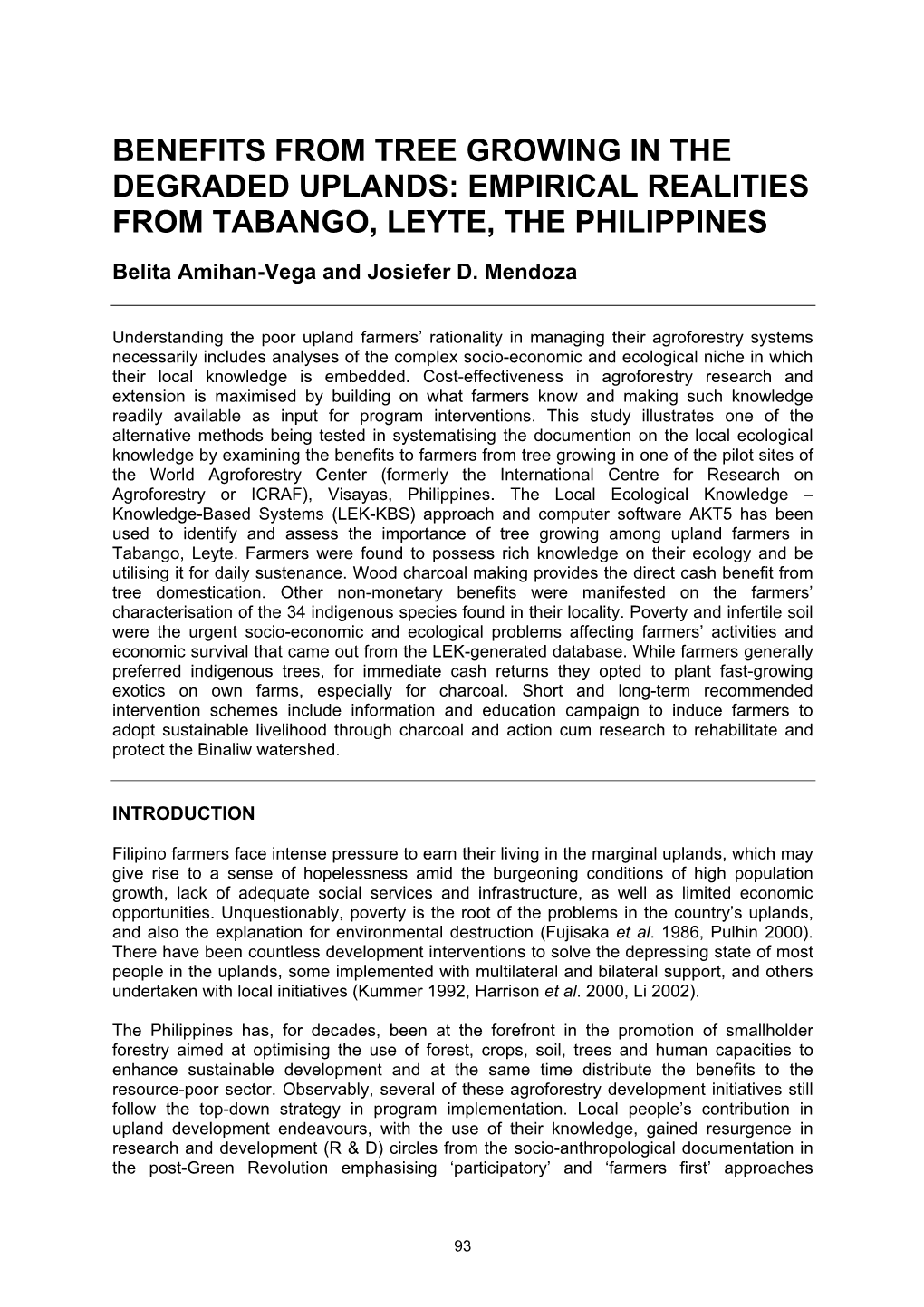 Benefits from Tree Growing in the Degraded Uplands: Empirical Realities from Tabango, Leyte, the Philippines