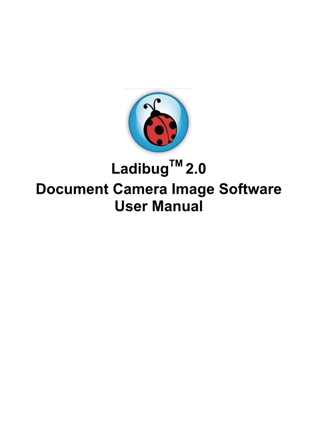 Ladibug 2.0 Document Camera Image Software User Manual