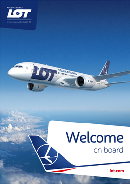 LOT Polish Airlines, We Cannot Wait to Serve You!