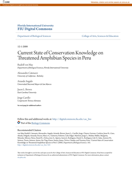 Current State of Conservation Knowledge on Threatened Amphibian Species in Peru Rudolf Von May Department of Biological Sciences, Florida International University