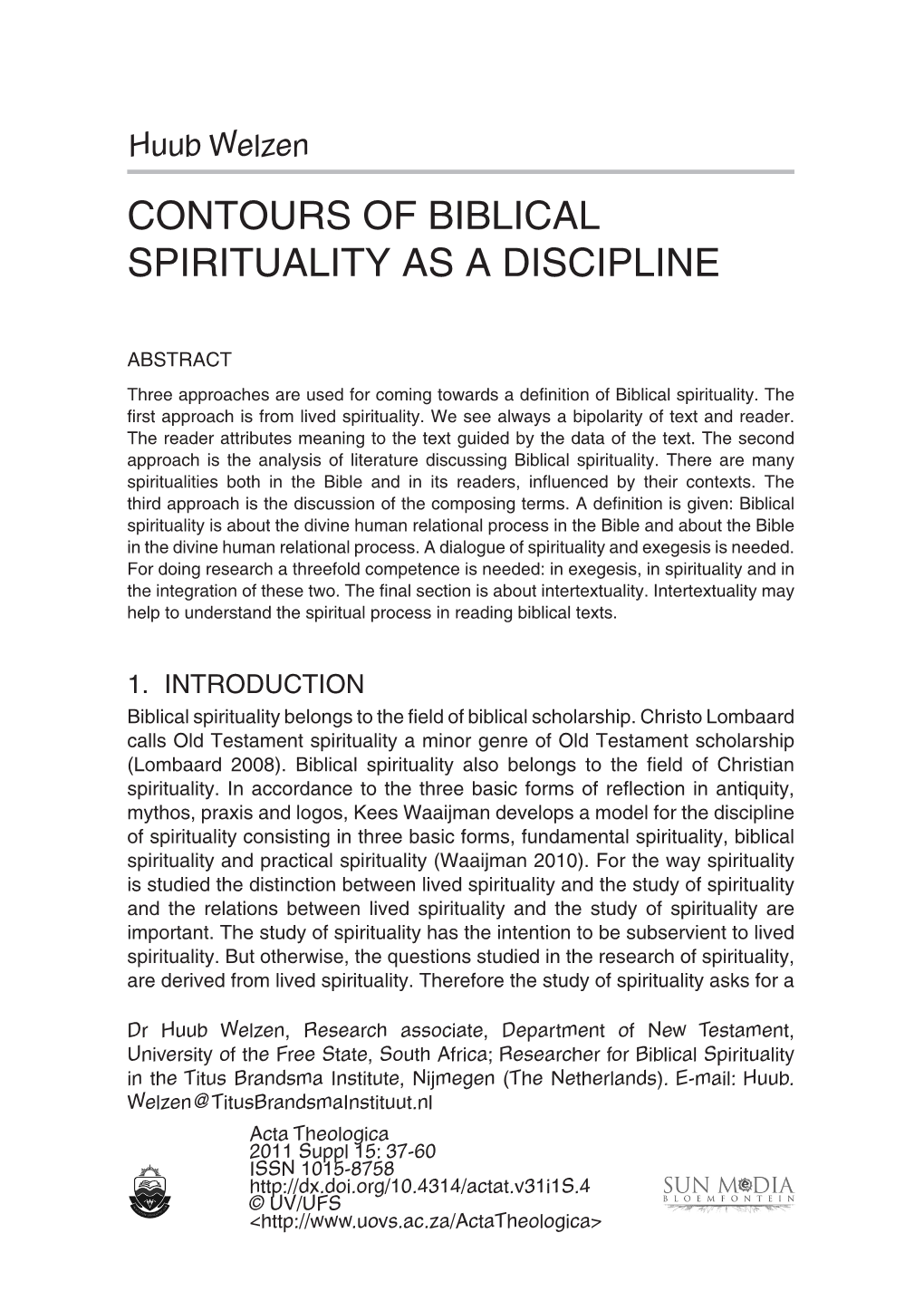 Contours of Biblical Spirituality As a Discipline